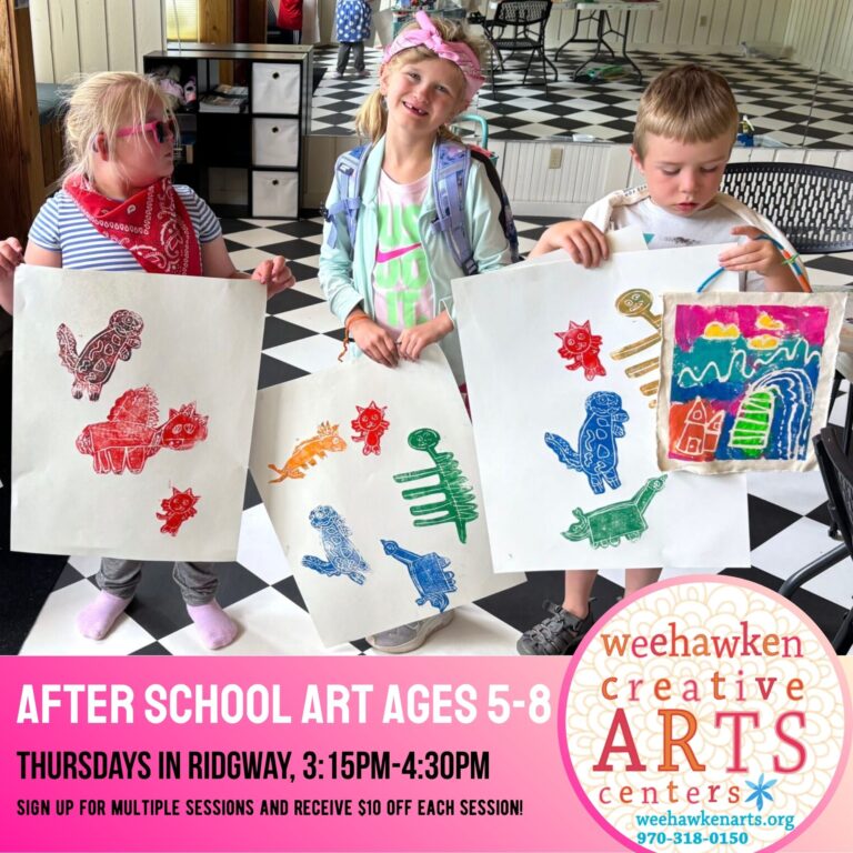 After School Art Ages 5-8 on Thursdays in Ridgway with Weehawken Creative Arts.