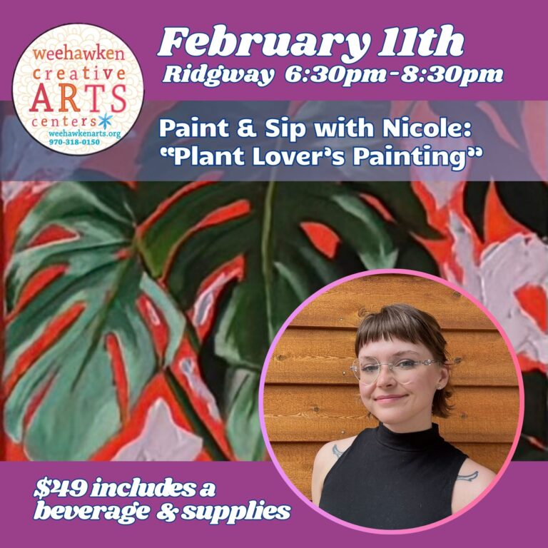 Promotional graphic for a Paint & Sip event titled “Plant Lover's Painting” on February 11th, 6:30–8:30pm in Ridgway, featuring large green leaves with a bright background and a portrait of the instructor, Nicole.