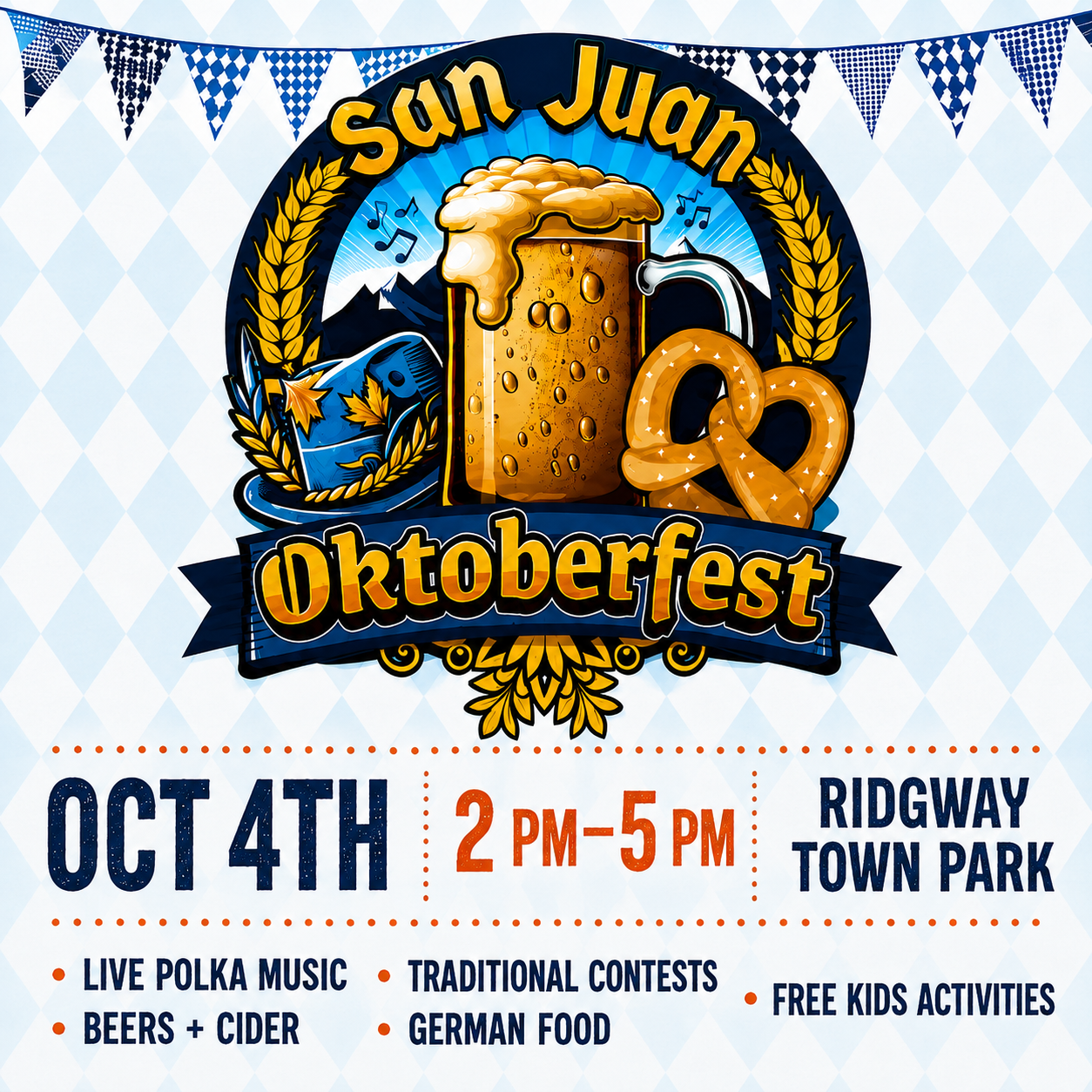 Square Oktoberfest event poster for San Juan Oktoberfest featuring a large beer stein, pretzel, alpine hat, and blue-and-white pennant banners. The poster promotes the event on Oct. 4 from 2 PM to 5 PM at Ridgway Town Park, with live polka music, beers and cider, traditional contests, German food, and free kids activities.