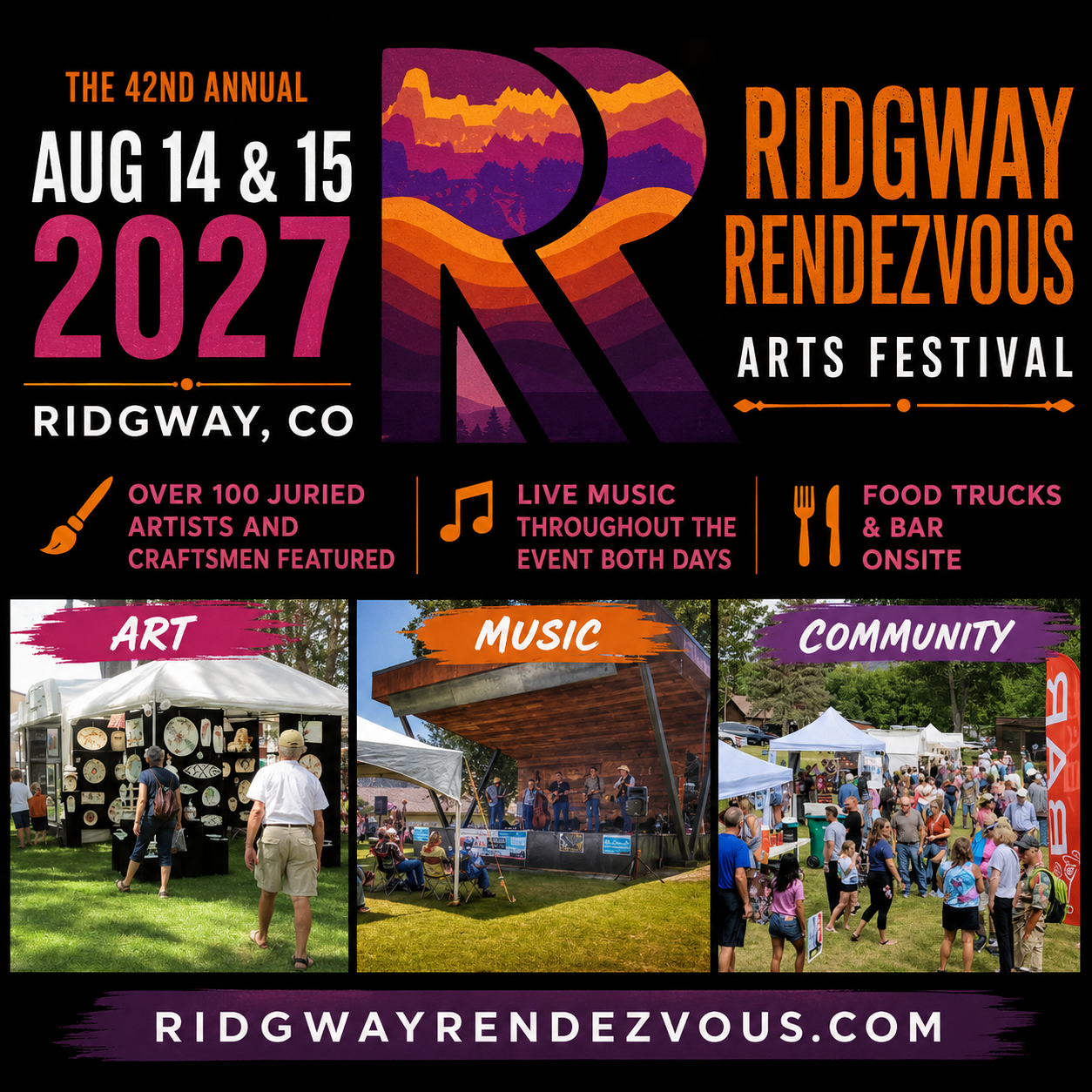 Square promotional graphic for the 42nd Annual Ridgway Rendezvous Arts Festival in Ridgway, Colorado, happening Aug. 14 and 15, 2027, featuring a colorful RR logo, festival details, and photos of art booths, live music, and festival crowds.